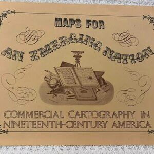 Maps For An Emerging Nation